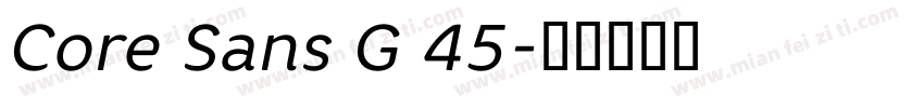 Core Sans G 45字体转换